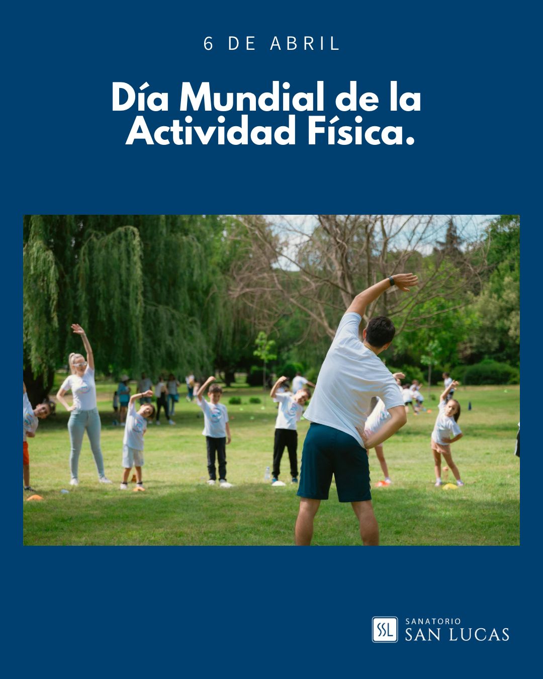 Día mundial de la actividad física.