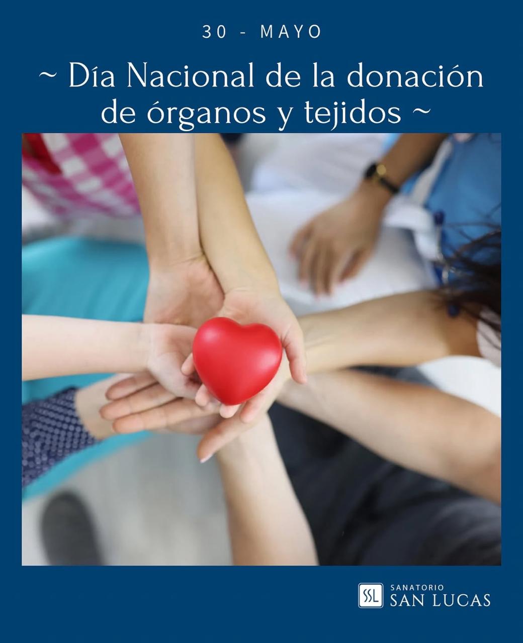 30 de Mayo – Día Nacional de la Donación de Órganos y Tejidos